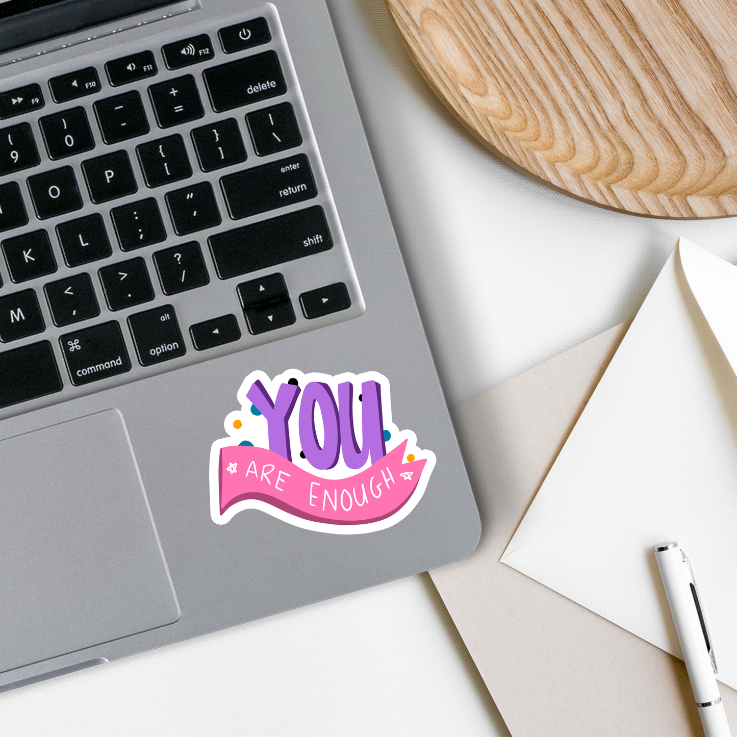 "You Are Enough" Sticker