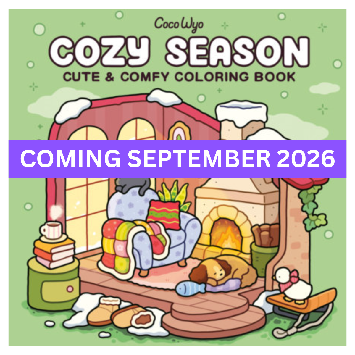 Coco Wyo "Cozy Season" Colouring Book {SEPTEMBER 2026}