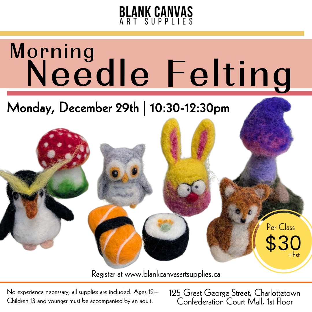 Morning Needle Felting December 29th 10:30am-12:30pm