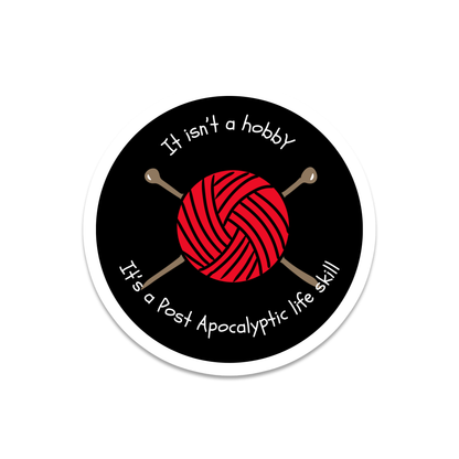 "It Isn't a Hobby" Sticker
