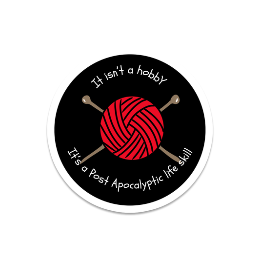 "It Isn't a Hobby" Sticker