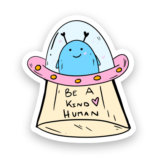 "Be a Kind Human" Sticker