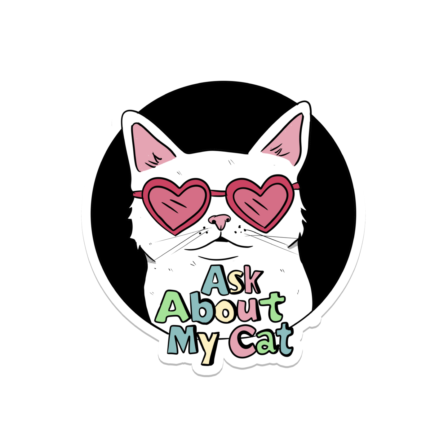 "Ask about my cat" Sticker