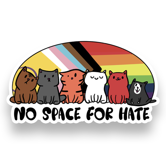 "No Space for Hate" Sticker