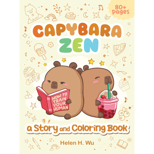 Capybara Zen: A Story and Colouring Book