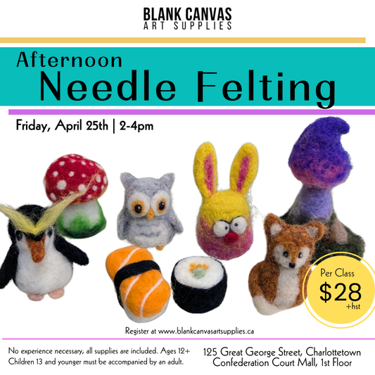Needle Felting Workshop: Friday, April 25th 2-4pm