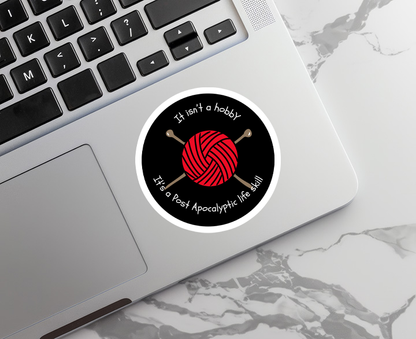 "It Isn't a Hobby" Sticker