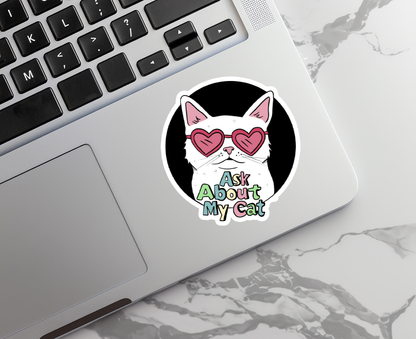 "Ask about my cat" Sticker