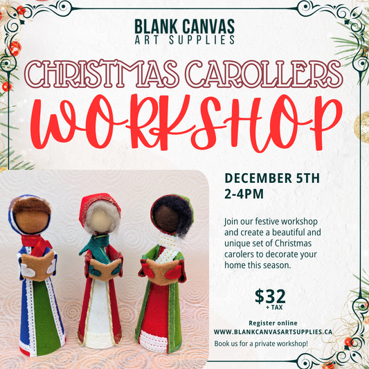 Workshop: Christmas Carolers, December 5th (Afternoon)