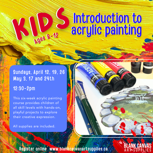 Kids Introduction to Acrylic Painting (6 Sessions) April 12, 19, 26, May 3, 17 and 24th