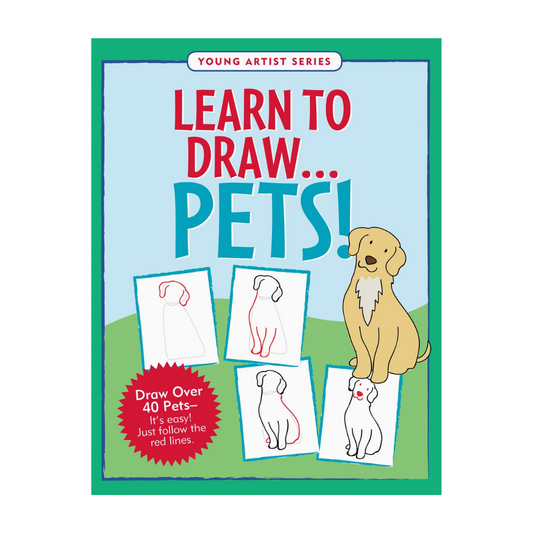 Learn to Draw. . . Pets!