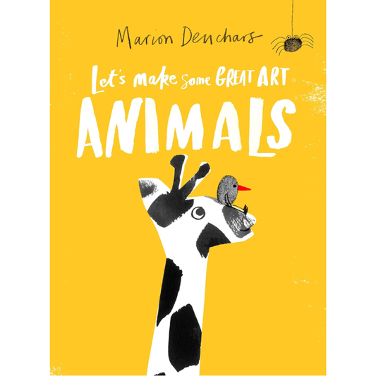 Let's Make Some Great Art: Animals