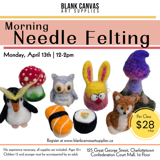 Needle Felting Workshop: Monday, April 13th 12-2pm