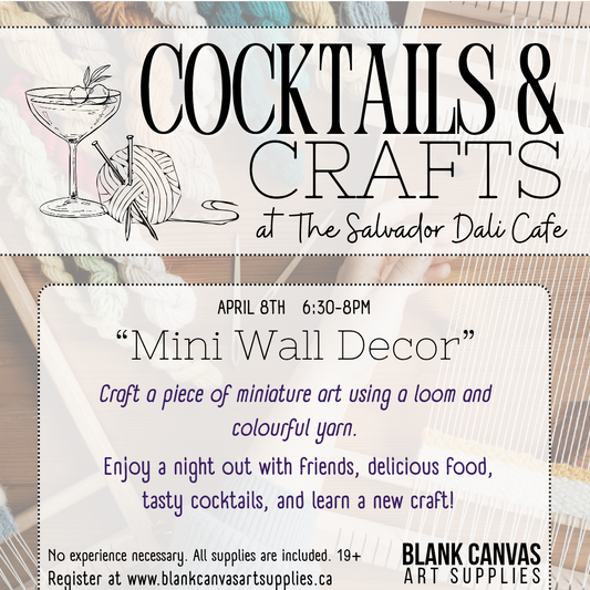 Cocktails & Crafts: Mini Loom Wall Decor - April 8th 6:30-8pm