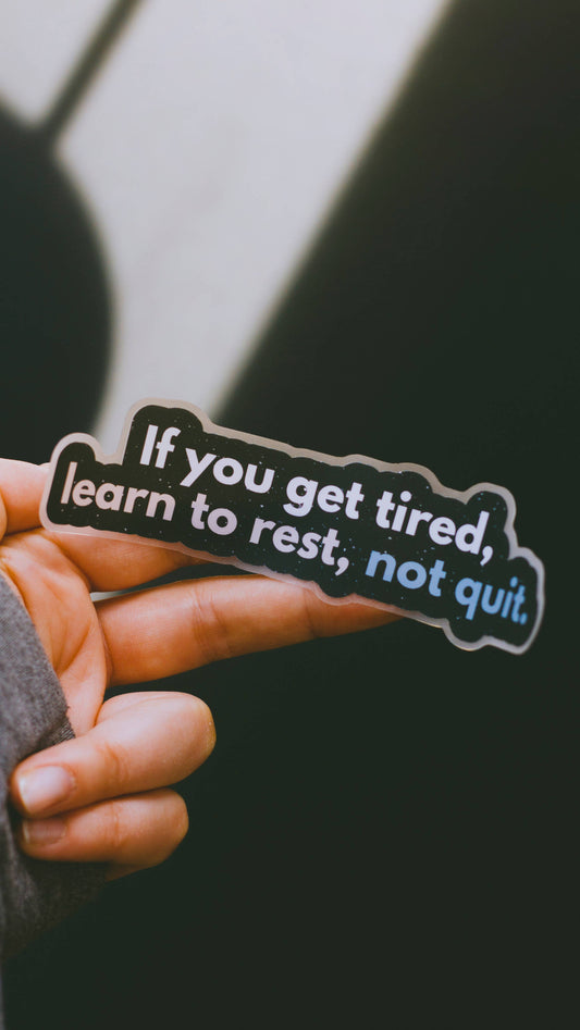 "Learn to Rest" Matte Sticker
